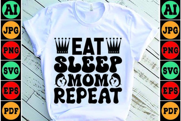 Eat Sleep Mom Repeat SVG: An Embroidery Review