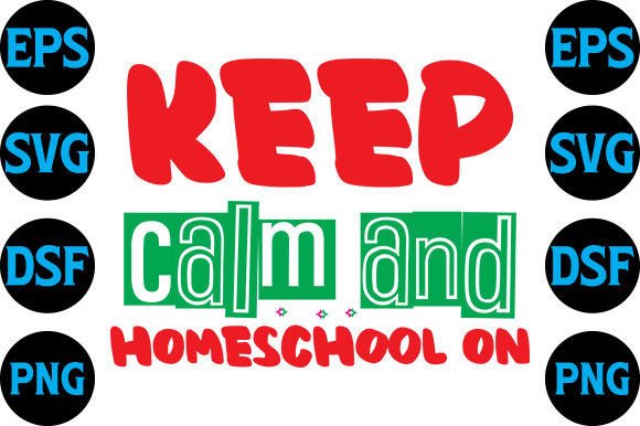 Homeschool Mom SVG: Keep Calm Design Review