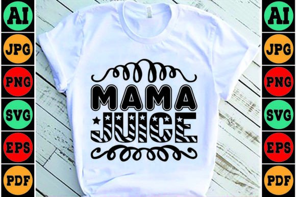 Mama Juice Mom SVG Design: A Versatile Embroidery Gem