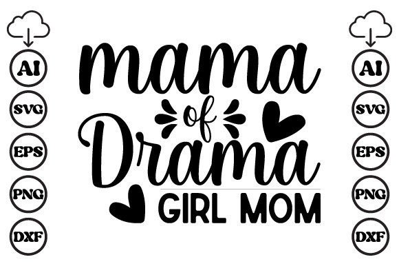 Mama of Drama Girl Mom Mom SVG: A Stitcher's Review