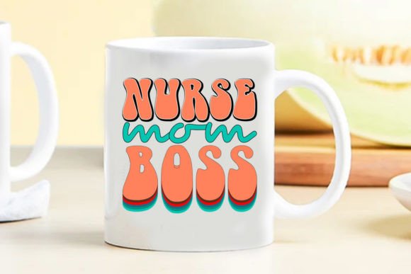 Retro Mom Svg Nurse Mom Boss Design Review